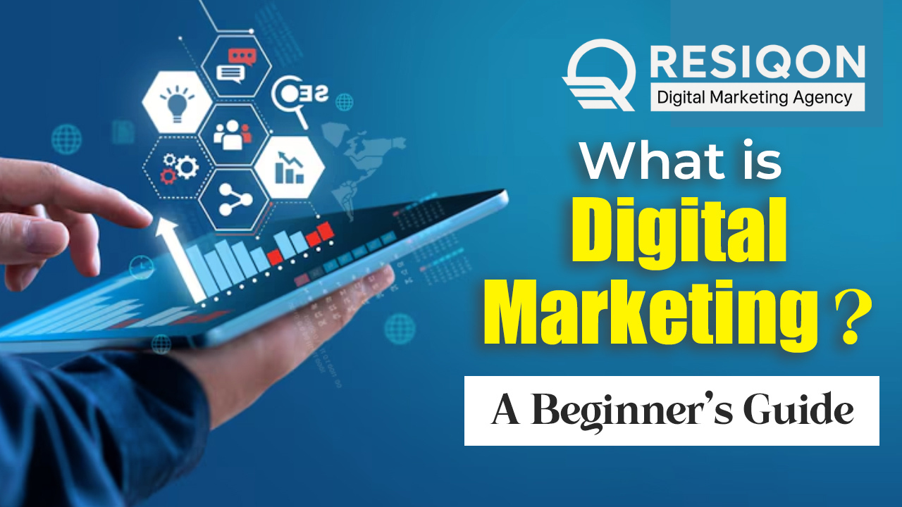 Digital Marketing - Resiqon